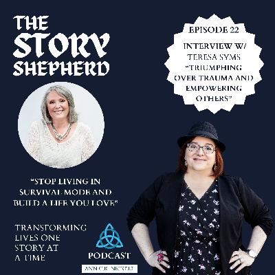 Mastering Trauma and Empowering Others - Interview with Teresa Syms