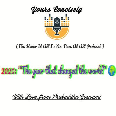 Ep 01 : 2020 - The year that changed the world đ Ep 01 : 2020 - The year that changed the world đ