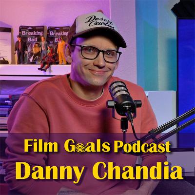 Directing a Fantasy Film About Bravery w/ Danny Chandia | Film Goals Podcast Ep. 61 Directing a Fantasy Film About Bravery w/ Danny Chandia | Film Goals Podcast Ep. 61