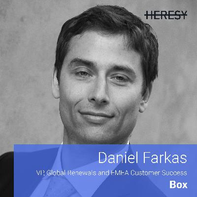 E8: Building a World-Class Customer Success Org with Daniel Farkas (VP Global Renewals & CS, Box)