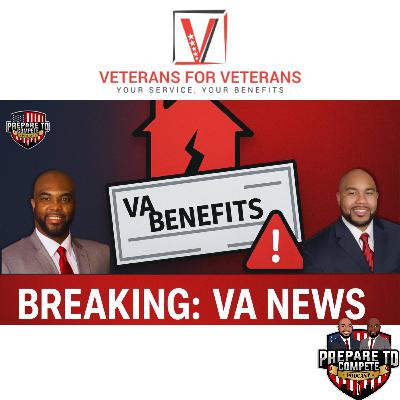 New VA Rules Could Cost Veterans Their Homes, Care, and Compensation: S6 E1 New VA Rules Could Cost Veterans Their Homes, Care, and Compensation: S6 E1