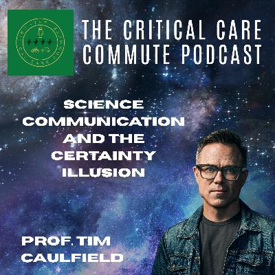 Science Communication and the Certainty Illusion - Prof Tim Caulfield Science Communication and the Certainty Illusion - Prof Tim Caulfield