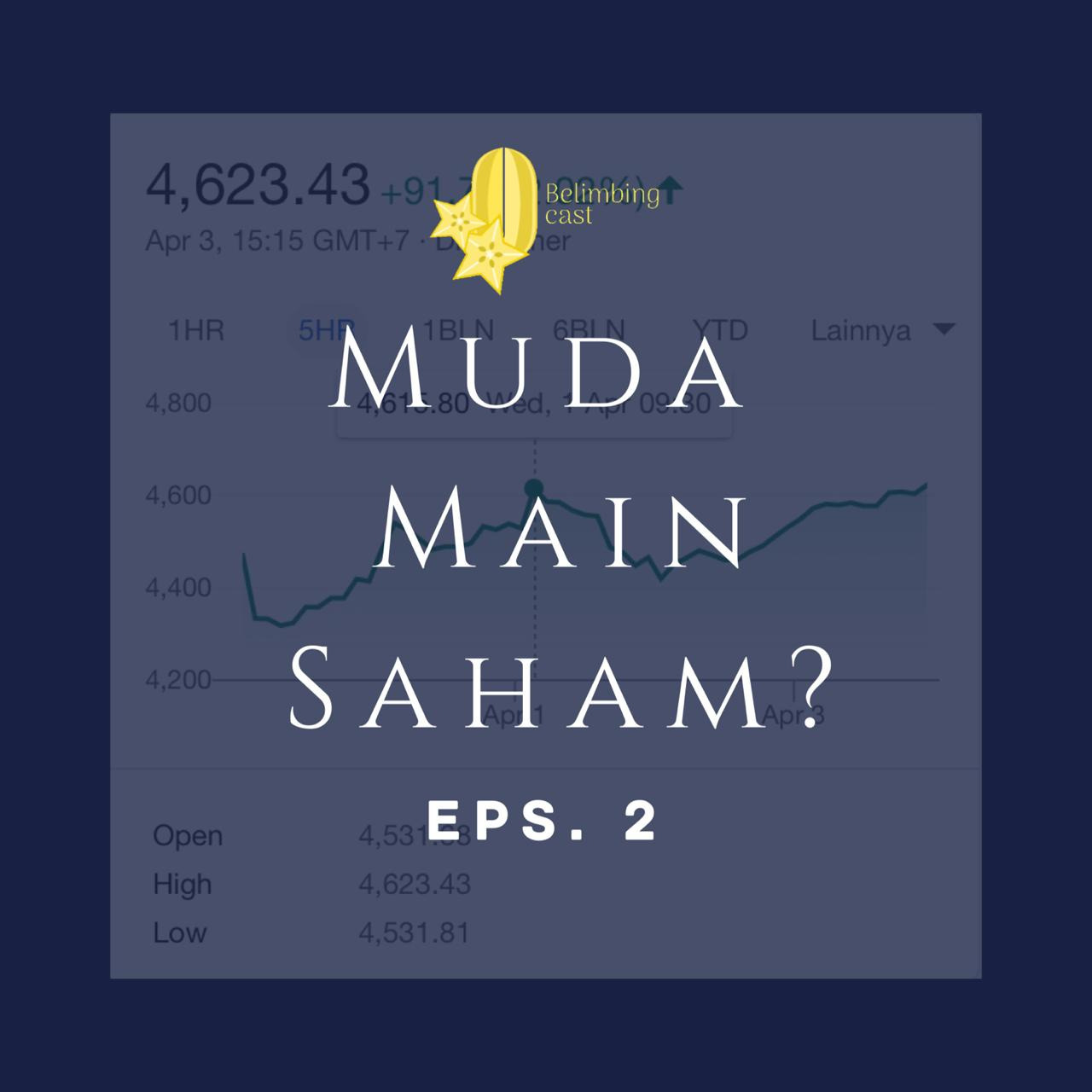 Muda Main Saham?