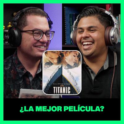 Episodio 21: Titanic