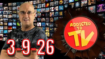 What’s Streaming Today 3-9-26 What’s Streaming Today 3-9-26