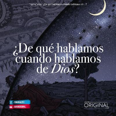1. ¿De qué hablamos cuando hablamos de Dios? 1. ¿De qué hablamos cuando hablamos de Dios?