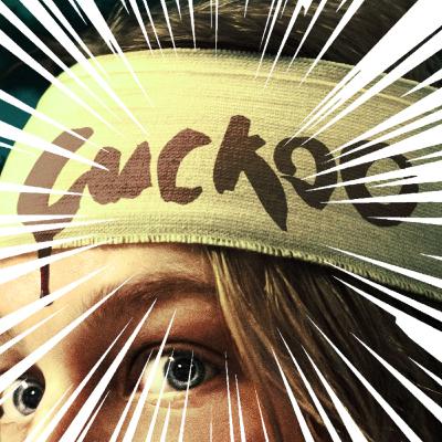 Ep 35: Cuckoo Movie Exploded Ep 35: Cuckoo Movie Exploded