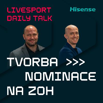 Livesport Daily Talk #5: Jak se tvořila olympijská nominace? >>> Ryšavý, Šlégr
