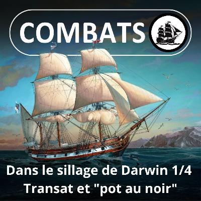 SPÉCIAL Darwin : Le même voyage que lui ... 2 siècles plus tard 3/4