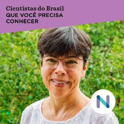 Mercedes Bustamante, bióloga especializada em mudanças climáticas e no Cerrado