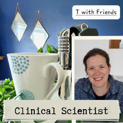 Clinical Scientist with Louise