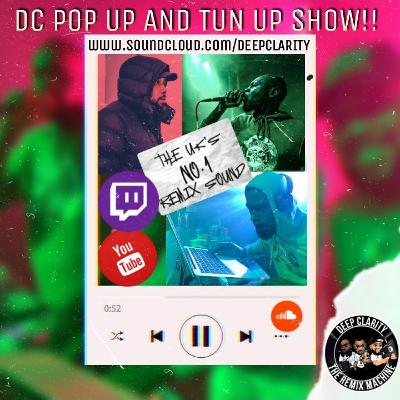 Deep Clarity - Pop Up and Tun Up Show