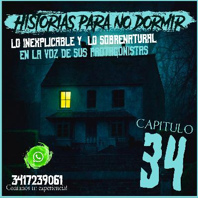 Historias para NO dormir #34 - Lo extraño y lo sobrenatural en la voz de sus protagonistas