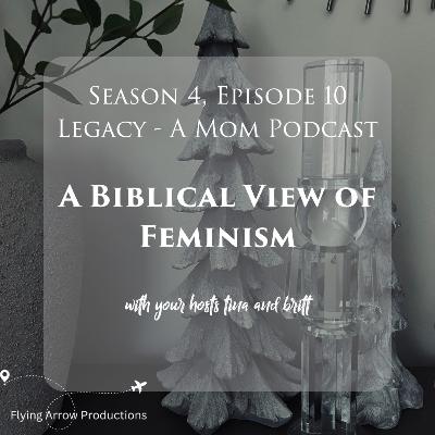 A Biblical View of Feminism