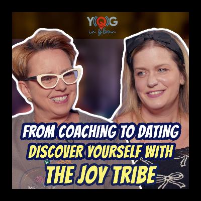 From Coaching to Dating, Discover Yourself With The Joy Tribe
