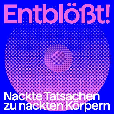 Folge 5 – Entblößt: „Verletzliche“ Körper