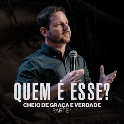 Cheio de Graça e Verdade - Tiago Mattes