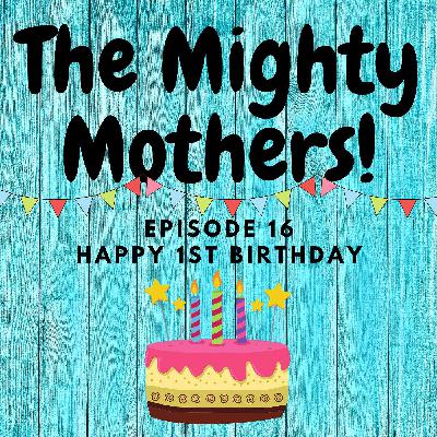 016 - Happy 1st Birthday!