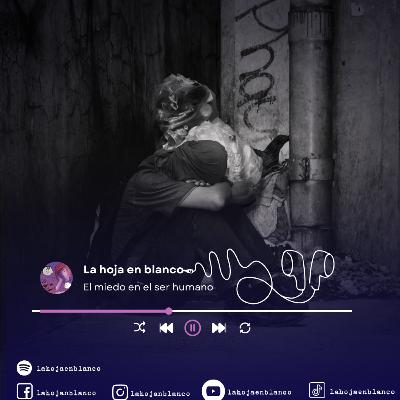 Psicología:El miedo en el Ser Humano