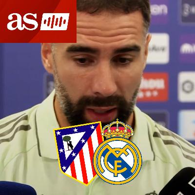 CARVAJAL, zona mixta HOY, tras la MANITA en el DERBI | ATLÉTICO DE MADRID 5 - REAL MADRID 2