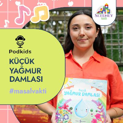 Behice Öğretmen - Küçük Yağmur Damlası Behice Öğretmen - Küçük Yağmur Damlası