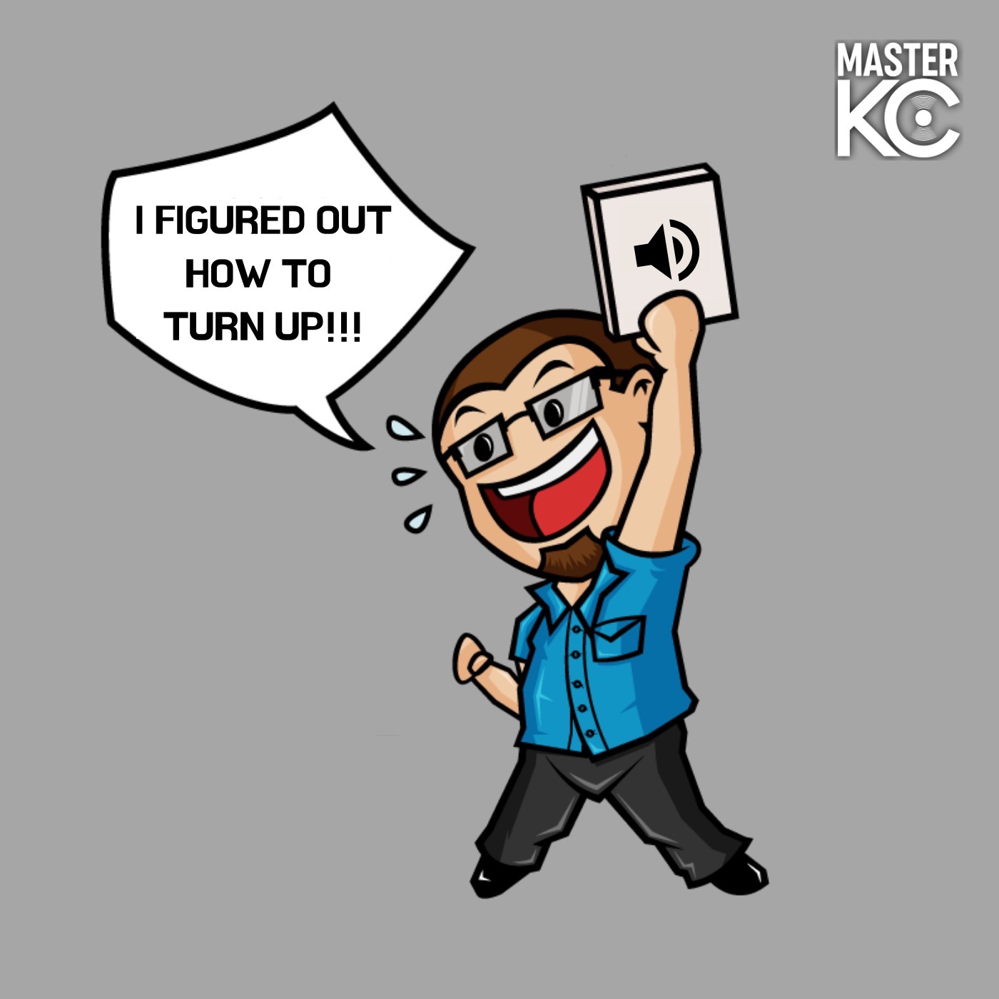 I Figured Out How To Turn Up!!! episode artwork