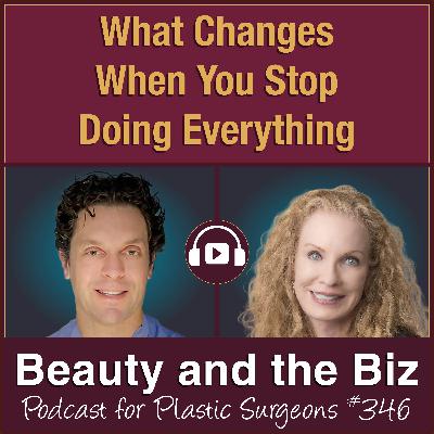 What Changes When You Stop Doing Everything — Philip Solomon, MD, FRCS (Ep. 346)