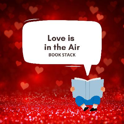 Chapter 22: The Love is in the Air Stack Chapter 22: The Love is in the Air Stack