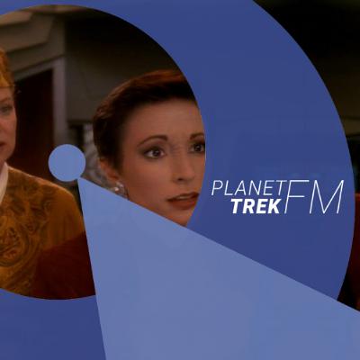 Planet Trek fm #230: DS9-ReExperience 3.13: Tonal verwirrtes Ohrenwaschen mit Trauerarbeit