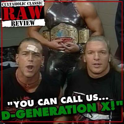 WWE Raw #229 - The BIRTH Of D-Generation X!