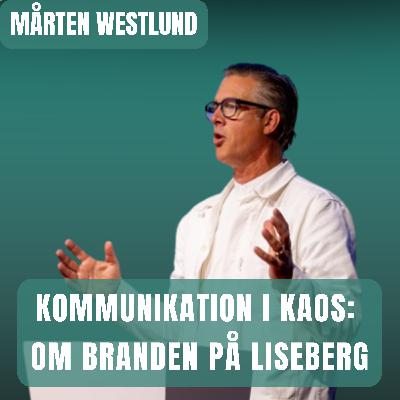 Kommunikation i kaos: Om branden på Liseberg