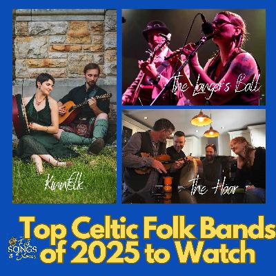 Top Celtic Folk Bands of 2025 to Watch #293 Top Celtic Folk Bands of 2025 to Watch #293