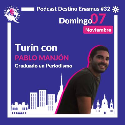 #32 Turín con Pablo Manjón
