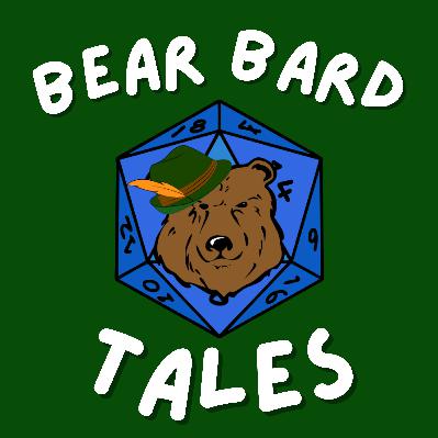 Bear Bard Tales : TTRPG Horror Stories : EP 4