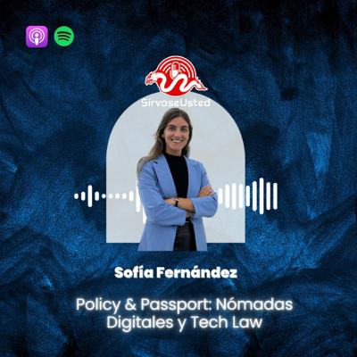 Policy & Passport: Nómadas Digitales y Tech Law | Ep. 5
