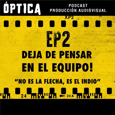DEJA DE PENSAR EN EL EQUIPO!