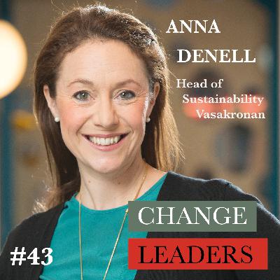 #43 Anna Denell, Head of Sustainability Vasakronan - What should we do with all empty office space?