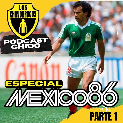 MEXICO 86 - Parte 1