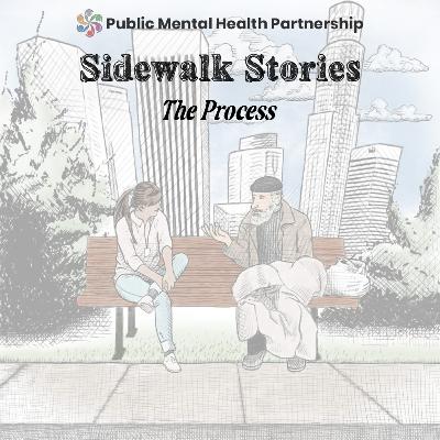 Sidewalk Stories: The Process