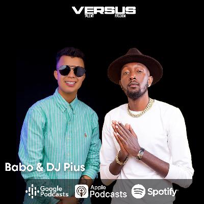 Versus with Babo & DJ Pius