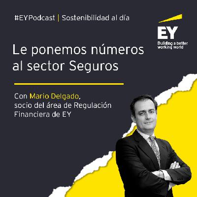 Le ponemos números al sector Seguros Le ponemos números al sector Seguros
