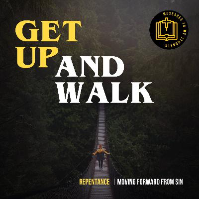 Get Up And Walk