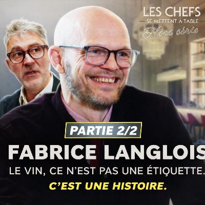 LES CHEFS SE METTENT À TABLE – Épisode : Fabrice Langlois (Sommelier, Ducasse – Le Baccara, Paris)