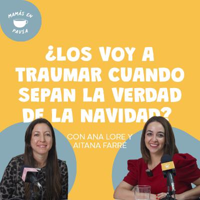 Santa Claus y Reyes Magos, ¿magia o mentira ? Santa Claus y Reyes Magos, ¿magia o mentira ?