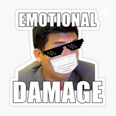 Emotional Damage Gaming  (Trailer)