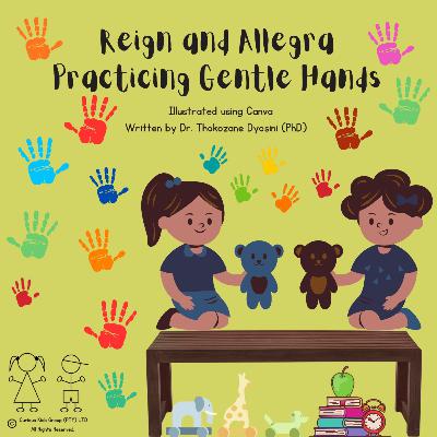22. Reign & Allegra Learn About Gentle Hands 22. Reign & Allegra Learn About Gentle Hands