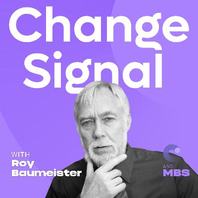 The Easiest Change Strategy: Roy Baumeister