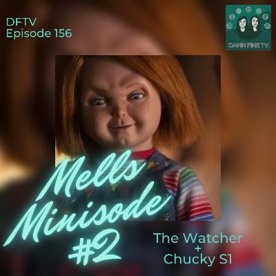The Watcher/Chucky - Minisode