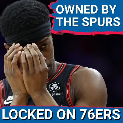 76ers POSTCAST: Philadelohia 76ers BLOWN OUT by Victor Wembanyama & the San Antonio Spurs 131-91 76ers POSTCAST: Philadelohia 76ers BLOWN OUT by Victor Wembanyama & the San Antonio Spurs 131-91