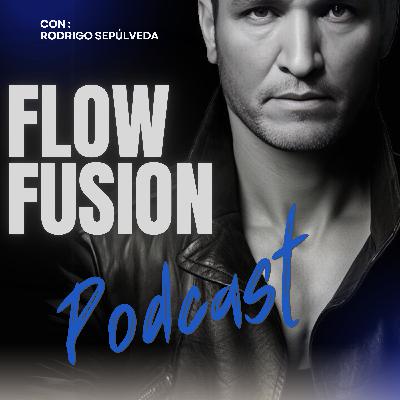 EP 1: Cómo conectar con la mejor versión de ti mismo y el arte de vivir en Flow EP 1: Cómo conectar con la mejor versión de ti mismo y el arte de vivir en Flow